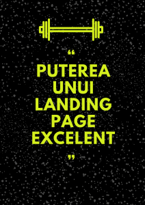 Puterea unui Landing Page Excelent