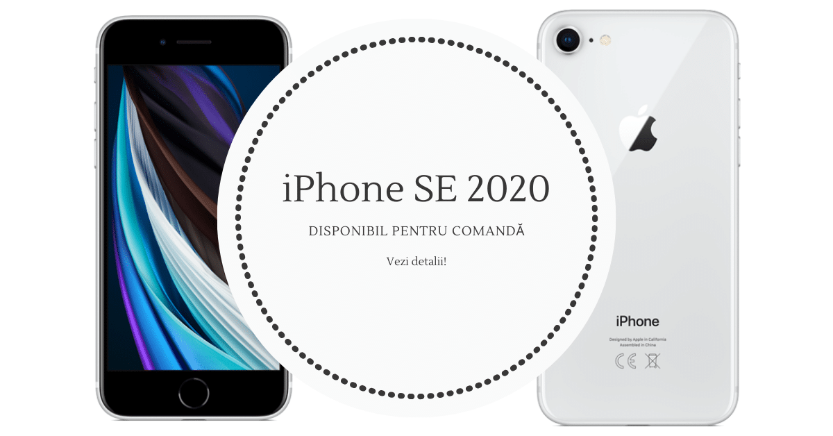 iPhone SE 2020 Disponibil comanda