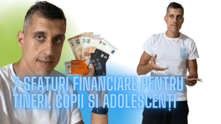 7 sfaturi financiare pentru tineri, copii și adolescenți