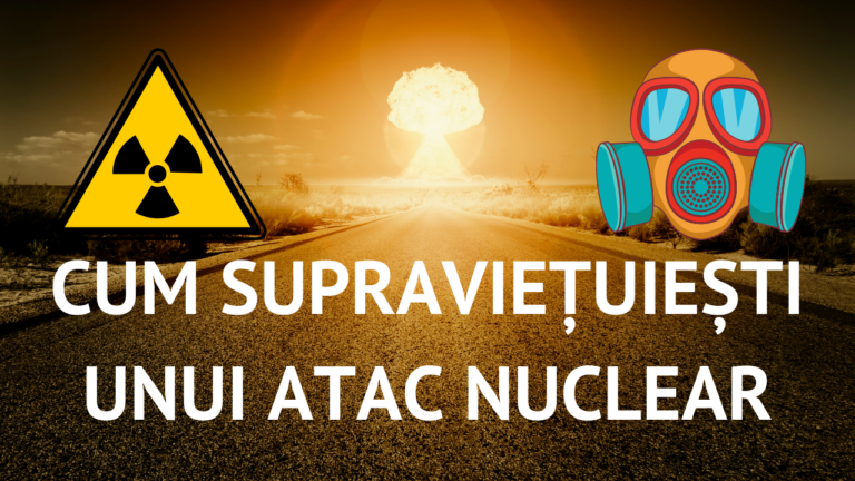 Cum supraviețuiești unui atac nuclear